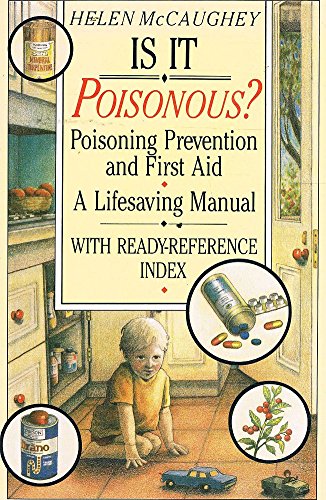 Book Is it Poisonous Oe: Poisoning Prevention and First Aid free