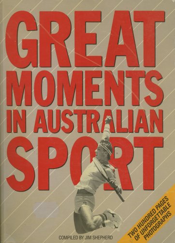 Book Great Moments In Australian Sp free