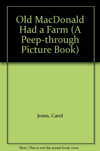 Book Old MacDonald Had a Farm (A Peep-through Picture Book) free