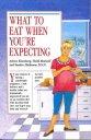 Book What to Eat When You're Expecting free