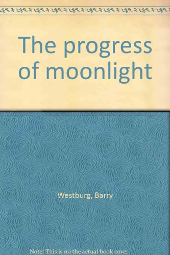 Book The Progress Of Moonlight free