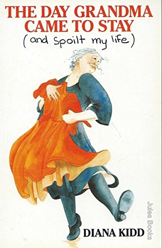 Book The Day Grandma Came to Stay (and Spoilt My Life) (Young bluegum) free