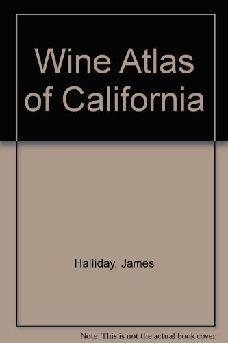 Book Wine Atlas Of California free Book Wine Atlas Of California free
