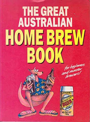 Book The Great Australian Home Brew Book free
