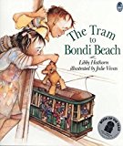 Book The Tram to Bondi Beach (Australian Children's Classics) free