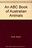 Book An Abc Book Of Australian Animals free