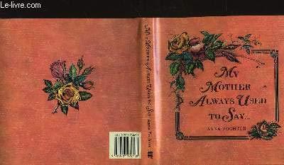 Book My Mother Always Used to Say... free