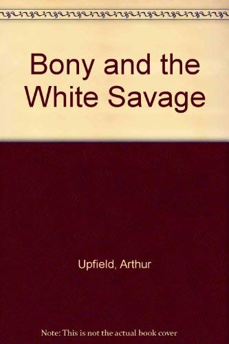 Book Bony and the White Savage free