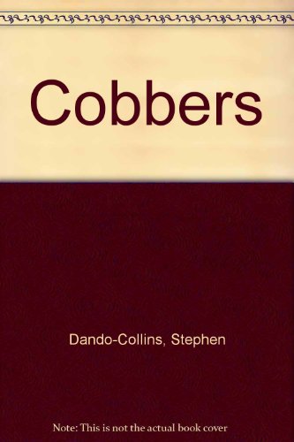 Book Cobbers: The complete lives and loves of the bloke and Ginger Mick free