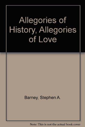 Book Allegories of History: Allegories of Love free
