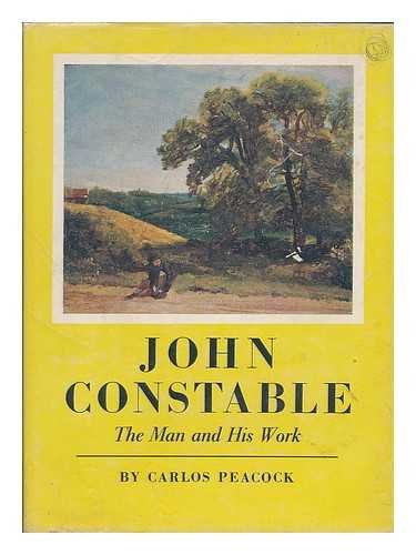 Book John Constable: The man and his work free