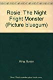 Book Rosie the Night-fright Monster (Picture Bluegum) free