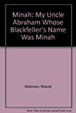 Book Minah: My Uncle Abraham Whose Blackfeller's Name Was Minah free