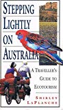 Book Stepping Lightly on Australia: A Traveller's Guide to Nature-based Tourism free