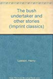 Book The bush undertaker and other stories (Imprint classics) free