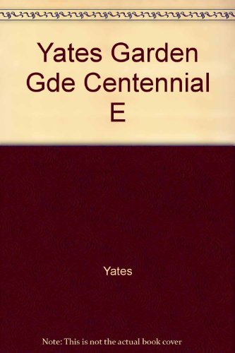 Book Yates Garden Gde Centennial E free