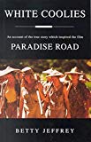 Book Paradise Road: (White Coolies) free