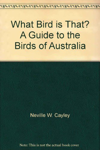 Book What bird is that?: A guide to the birds of Australia free