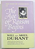 Book The Story of Civilization, Part VII: The Age of Reason Begins free