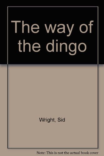 Book The Way Of The Dingo free