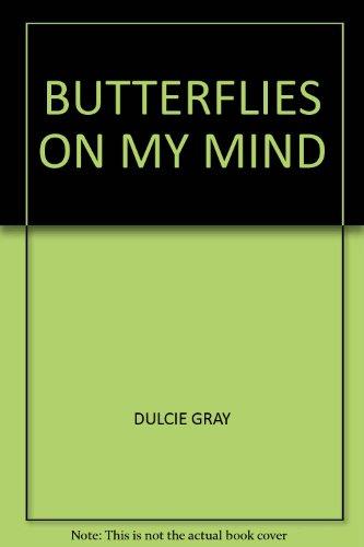Book Butterflies on my mind: Their life and conservation in Britain today free