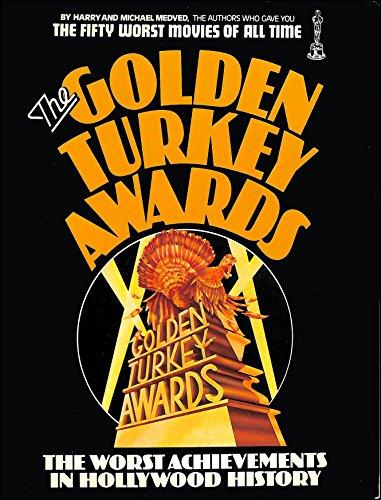 Book GOLDEN TURKEY AWARDS free