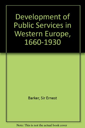 Book Development Of Public Services In Western Europe, 1660-1930 free