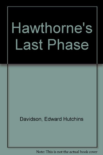 Book Hawthorne's Last Phase free