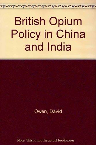 Book British Opium Policy in China and India free