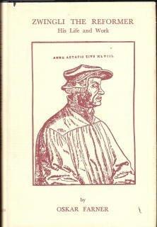 Book Zwingli the reformer;: His life and work free