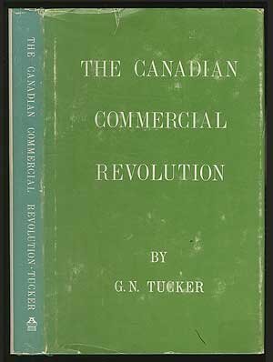 Book The Canadian Commercial Revolution, 1845-1851 free