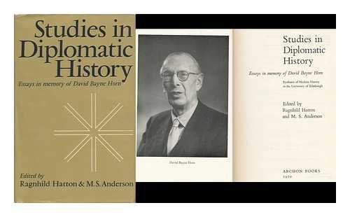 Book Studies In Diplomatic History: Essays In Memory Of David Bayne Horn free