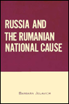 Book Russia and the Rumanian National Cause 1858-1859 free