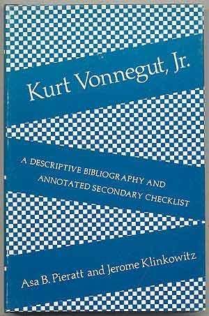 Book Kurt Vonnegut, Jr.: A Descriptive Bibliography And Annotated Secondary Checklist, free