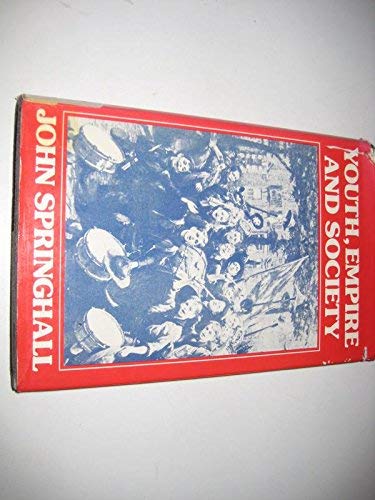 Book Youth, Empire, and Society: British Youth Movements, 1883-1942 free Book Youth, Empire, and Society: British Youth Movements, 1883-1942 free