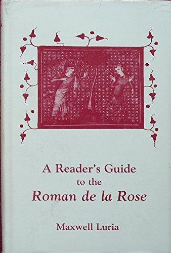 Book A Reader's Guide to the Roman De LA Rose free