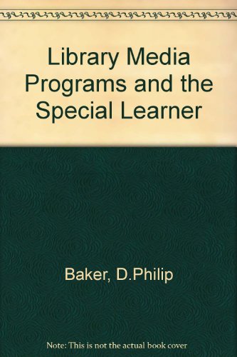 Book Library media programs and the special learner free