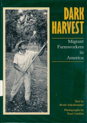 Book Dark Harvest: Migrant Farmworkers in America free
