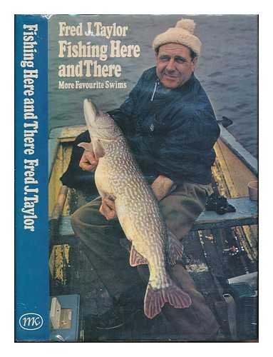 Book Fishing Here And There : More Favourite Swims free Book Fishing Here And There : More Favourite Swims free