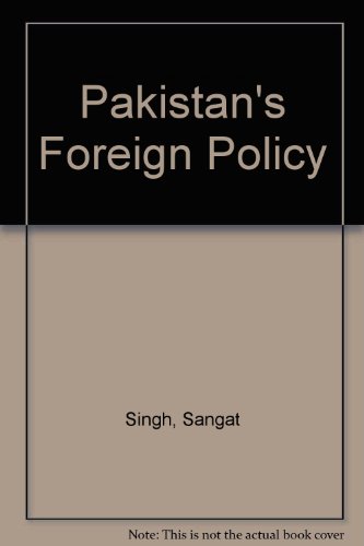 Book Pakistan's Foreign Policy  An Appraisal free