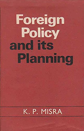 Book Foreign Policy And Its Planning free