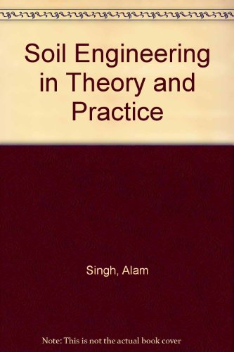 Book Soil Engineering in Theory and Practice free
