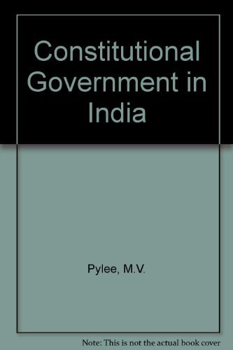 Book Constitutional Government In India free
