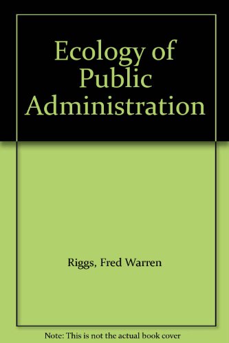 Book Ecology Of Public Administration free