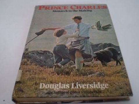 Book Prince Charles: Monarch in the making free