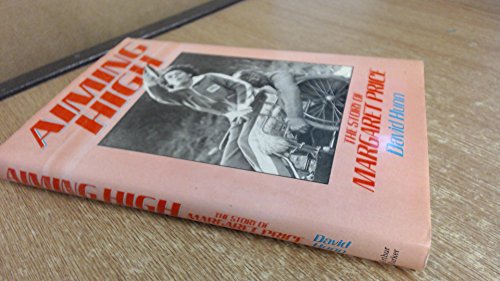 Book Aiming high: The story of Margaret Price, MBE free