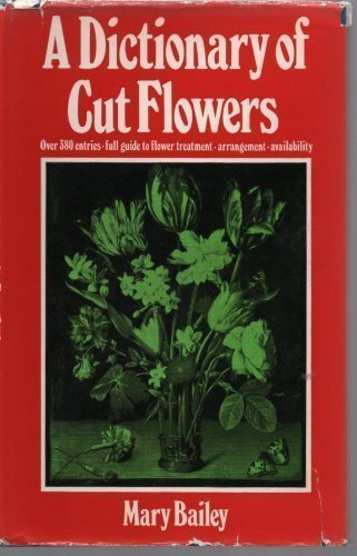 Book A Dictionary Of Cut Flowers; free
