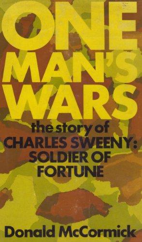 Book One Man's Wars: The Story Of Charles Sweeny, Soldier Of Fortune free