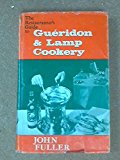 Book The Restaurateur's Guide to Gueridon and Lamp Cookery. Second edition free