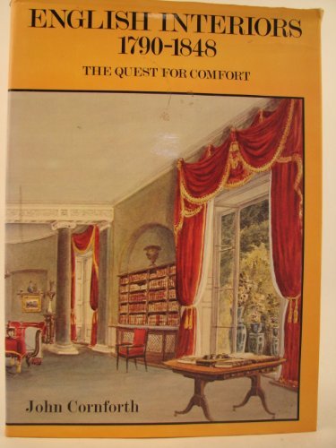 Book English Interiors 1790-1848: The Quest for Comfort free